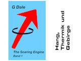 The Soaring Engine 1 - Hang, Thermik und Gebirge